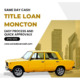 fast loan Moncton New Brunswick