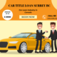 Car Title Loan Surrey
