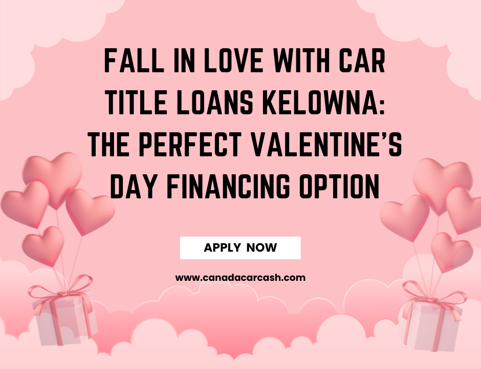 Car Title Loans Kelowna